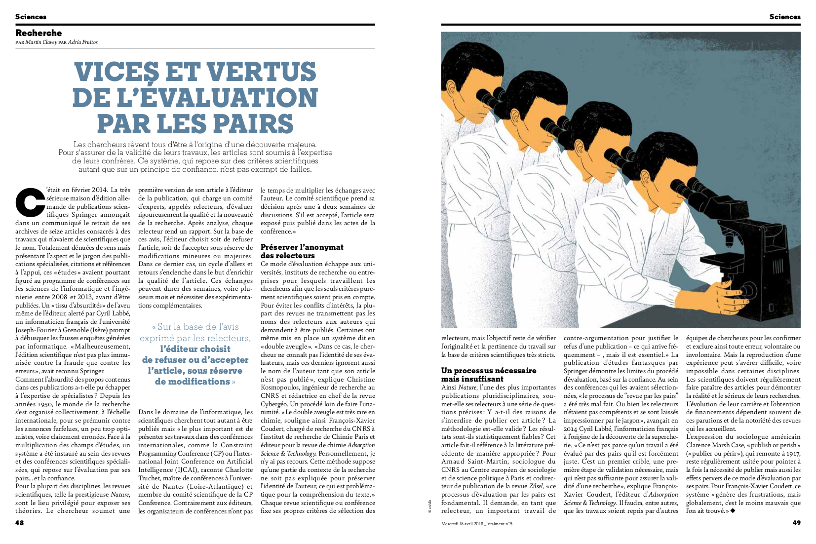 découvrez l'importance de l'évaluation par les pairs, un processus essentiel pour garantir la qualité et la rigueur académique. apprenez comment cette méthode favorise l'amélioration continue et l'échange constructif entre professionnels et chercheurs.